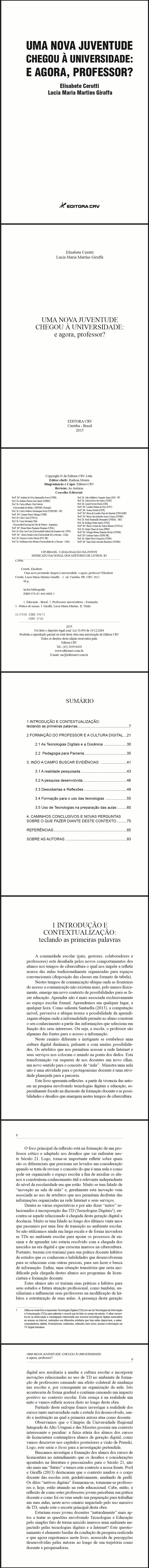 UMA NOVA JUVENTUDE CHEGOU À UNIVERSIDADE:<br> e agora, professor?